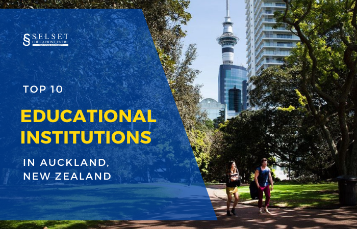 Top 10 Educational Institutions in Auckland, New Zealand