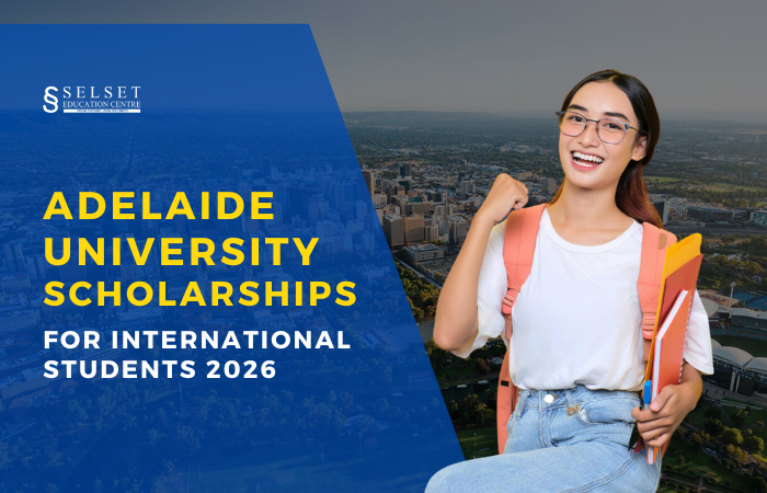 Adelaide University Scholarships for International Students 2026